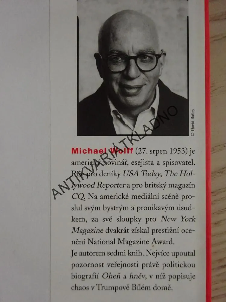 OHEŇ A HNĚV UVNITŘ TRUMPOVA BÍLÉHO DOMU, MICHAEL WOLFF, **an