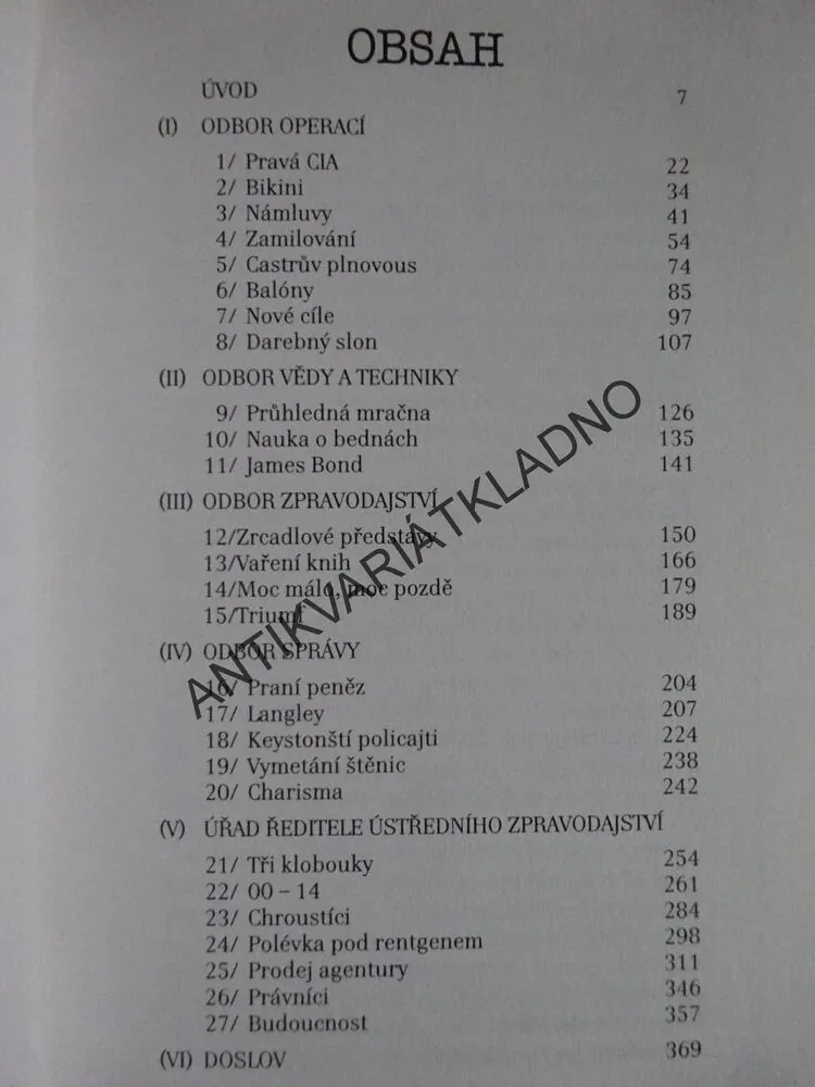 CIA, NEJMOCNĚJŠÍ SVĚTOVÁ ŠPIONÁŽNÍ AGENTURA, RONALD KESSLER, **an