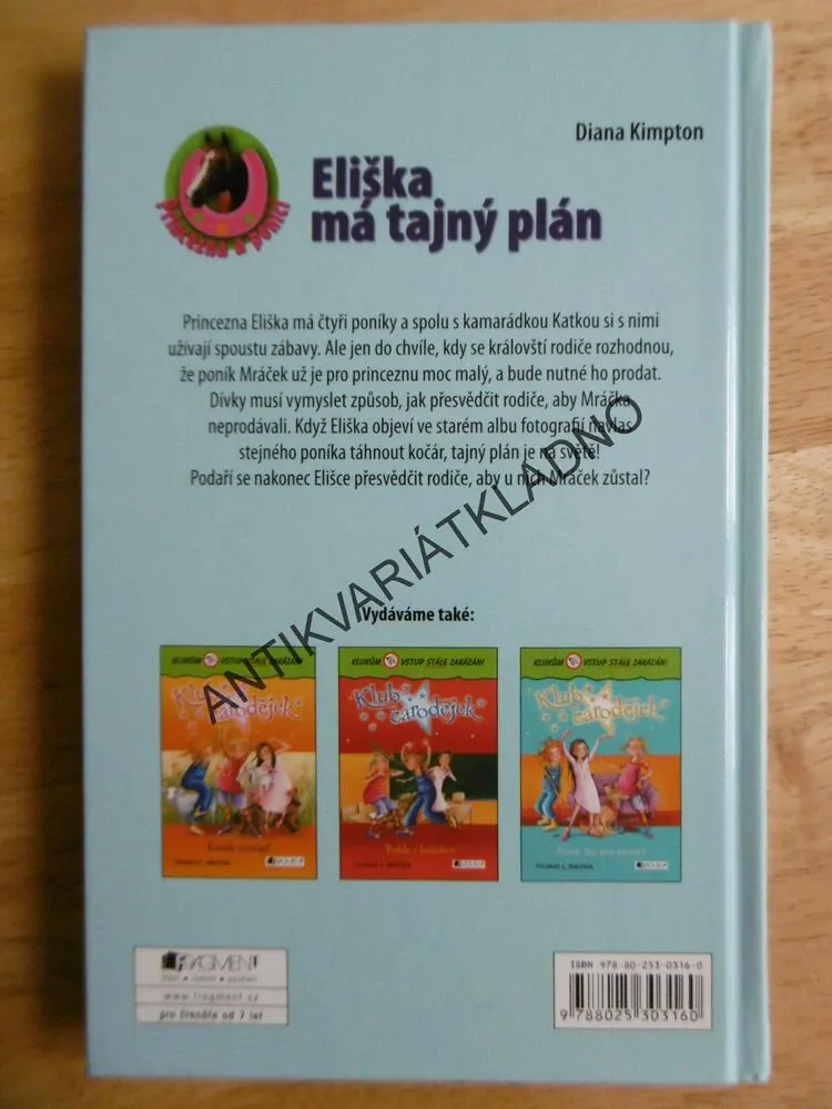 ELIŠKA MÁ TAJNÝ PLÁN, PRINCEZNA A PONÍCI, KIMPTON, KŮŇ