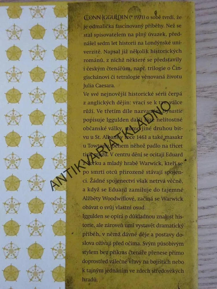 VÁLKA RŮŽÍ, DYNASTIE, CONN IGGULDEN, **an