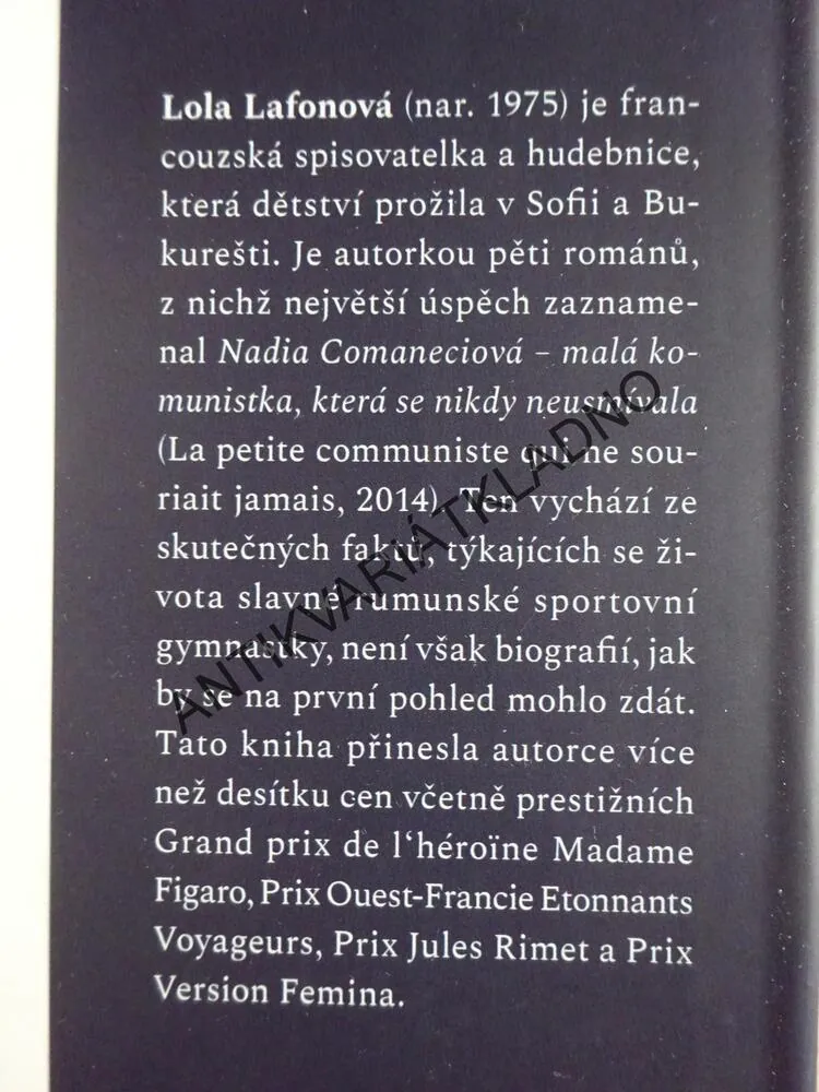 NADIA COMANECIOVÁ, MALÁ KOMUNISTKA, KTERÁ SE NIKDY NEUSMÍVALA, LOLA LAFONOVÁ, **an