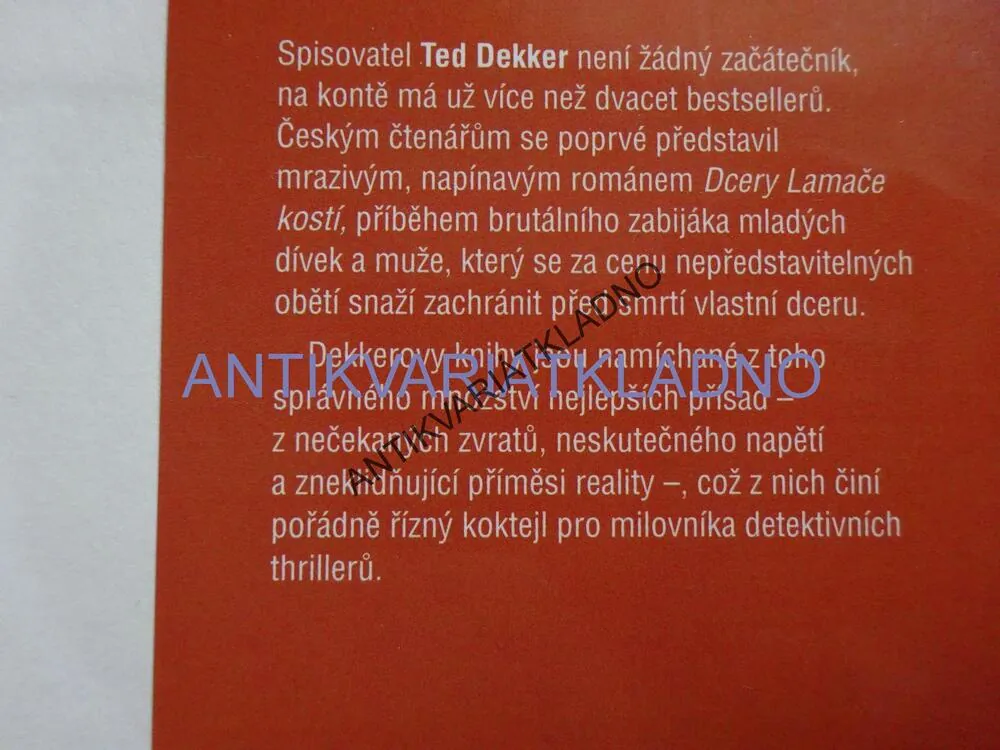 SBĚRATEL NEVĚST, TED DEKKER, **an