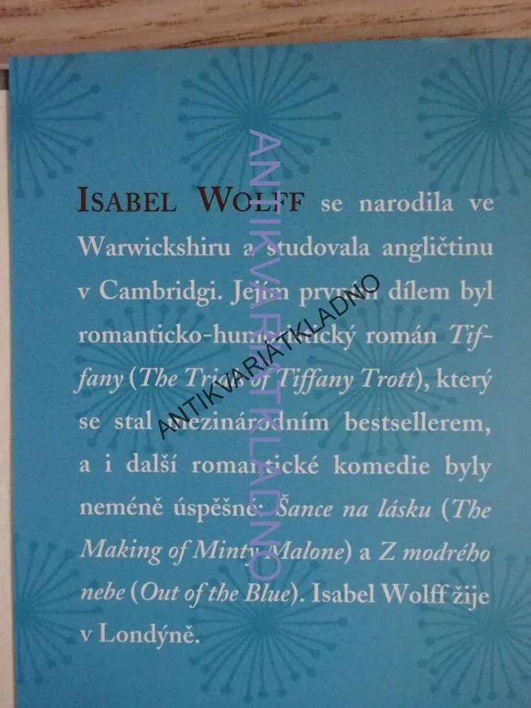 MALÉRY S MAZLÍČKY, ISABEL WOLFFOVÁ, **an