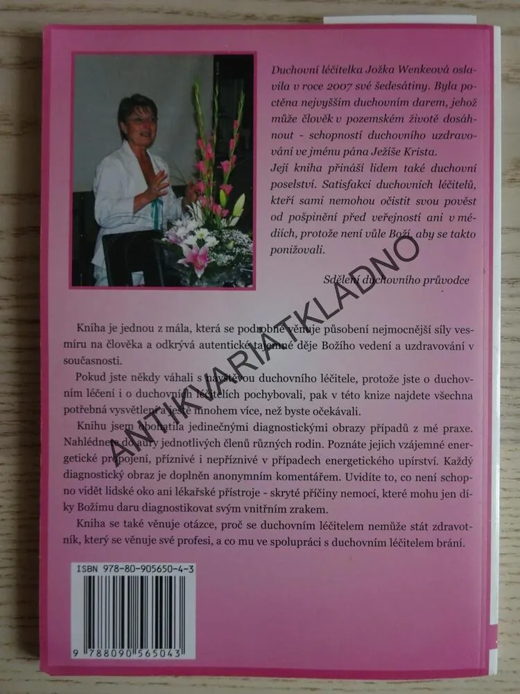 JAK SE RODÍ DUCHOVNÍ LÉČITEL, JOŽKA WENKEOVÁ, **an