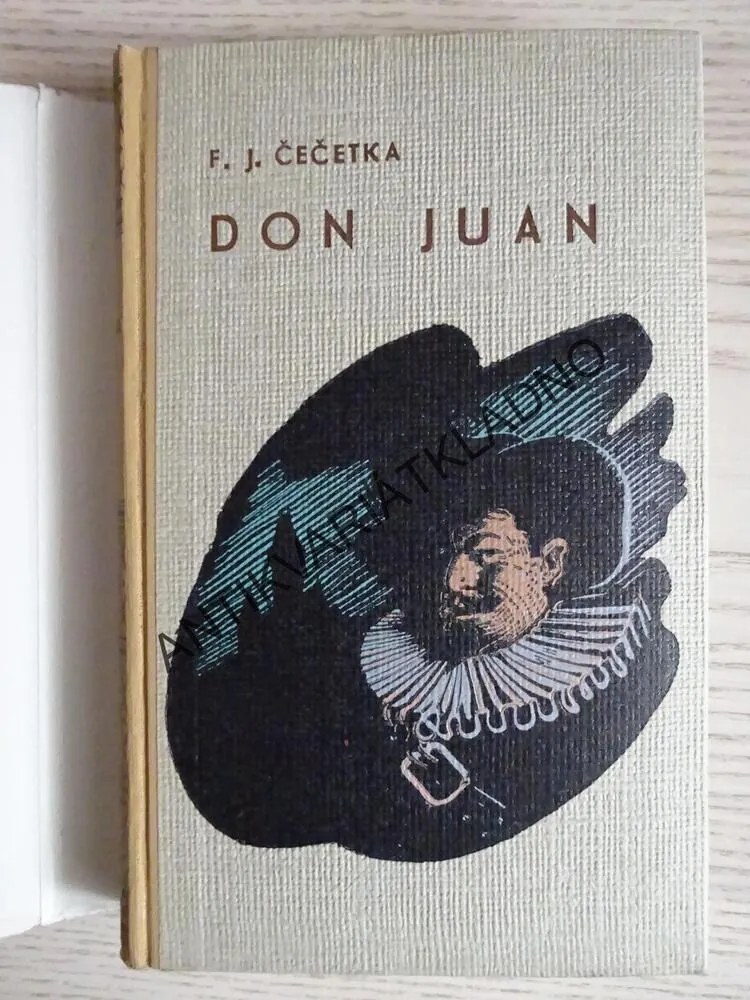 DON JUAN, FRANTIŠEK ČEČETKA, **an
