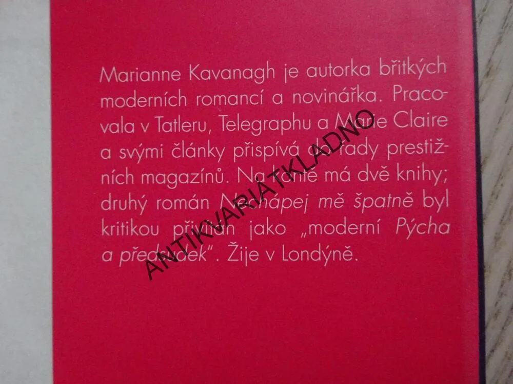 NECHÁPEJ MĚ ŠPATNĚ, MARIANNE KAVANGH, **an