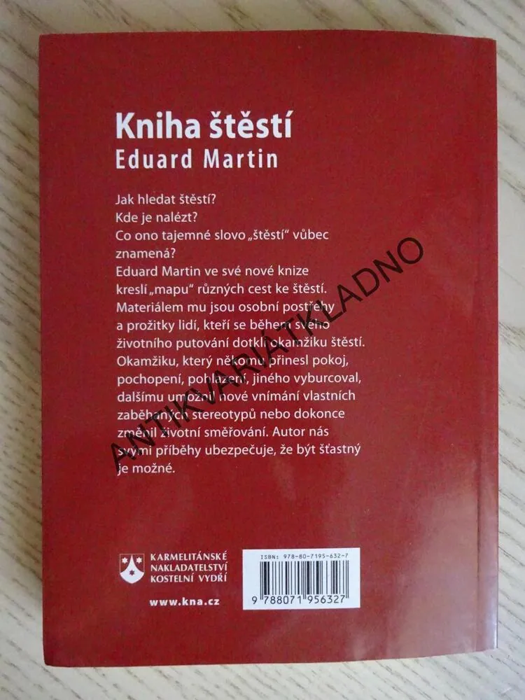 KNIHA ŠTĚSTÍ, EDUARD MARTIN, **an