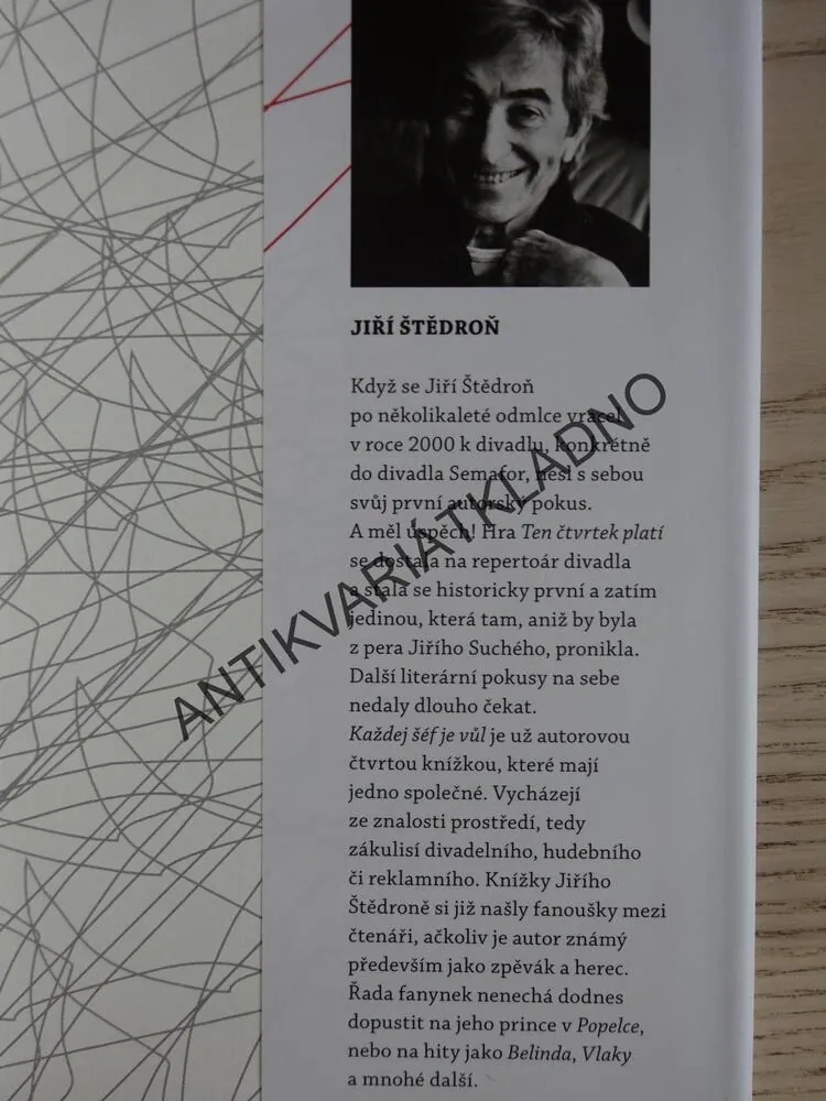 KAŽDEJ ŠÉF JE VŮL, JIŘÍ ŠTĚDROŇ, **an