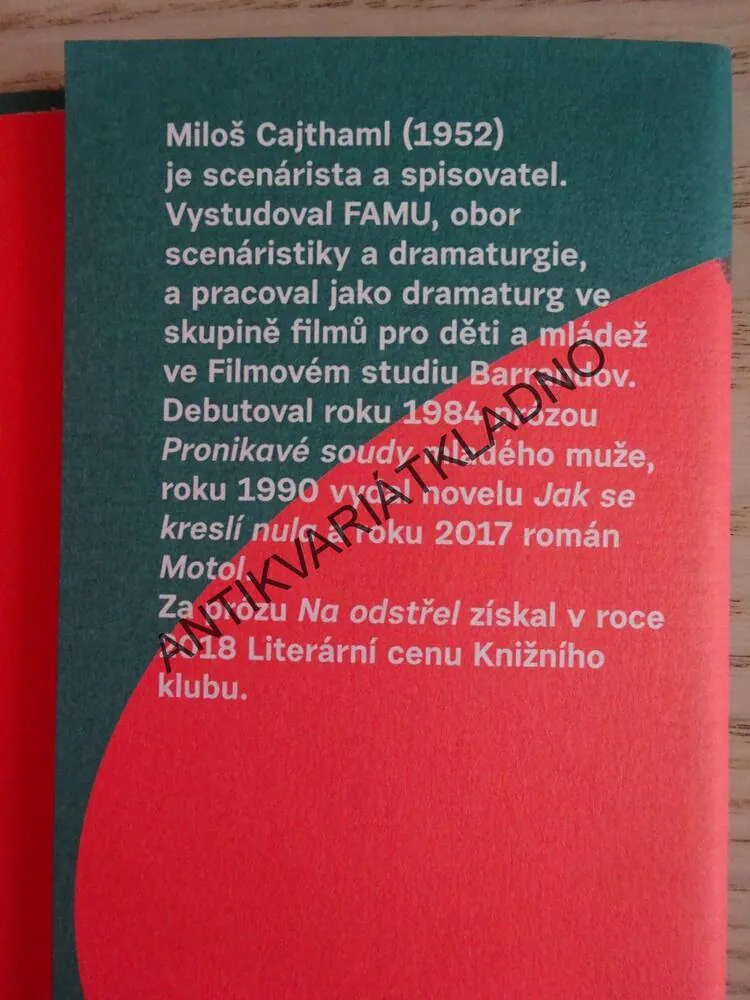 NA ODSTŘEL, MILOŠ CAJTHAML, **an