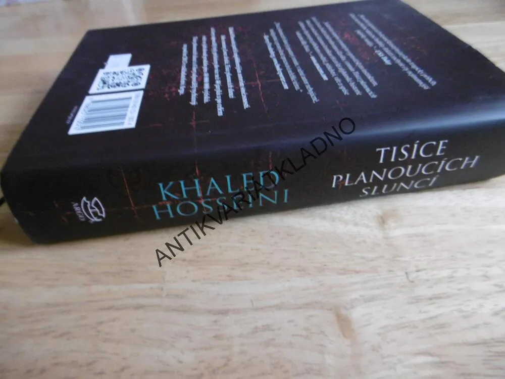 TISÍCE PLANOUCÍCH SLUNCÍ, KHALED HOSSEINI