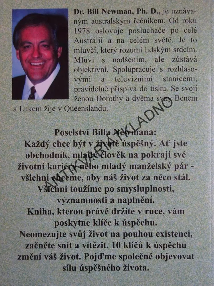 10 KLÍČŮ K ÚSPĚCHU, BILL NEWMAN, **an