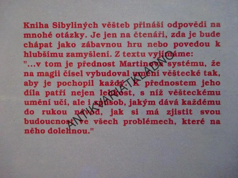 SÁM SOBĚ PROROKEM, KNIHA O VĚŠTECKÉM UMĚNÍ, CLAUDE DE SAINT MARTIN, **an