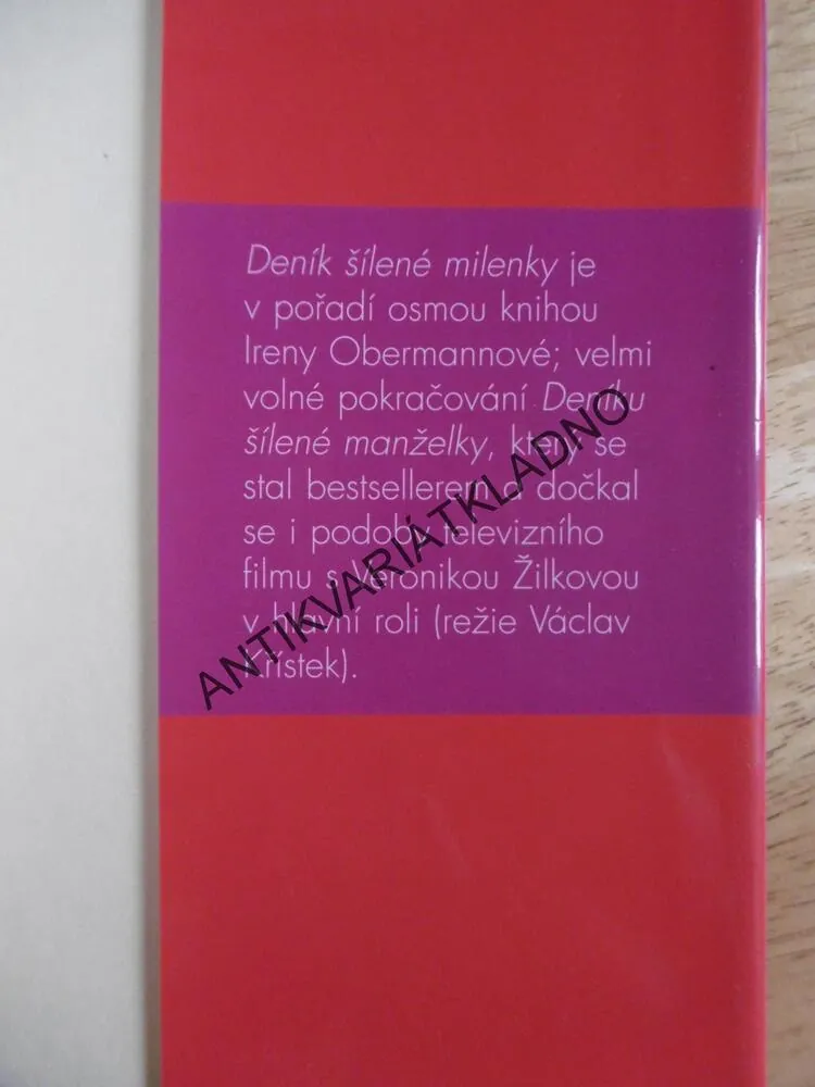 DENÍK ŠÍLENÉ MILENKY, IRENA OBERMANNOVÁ, **an
