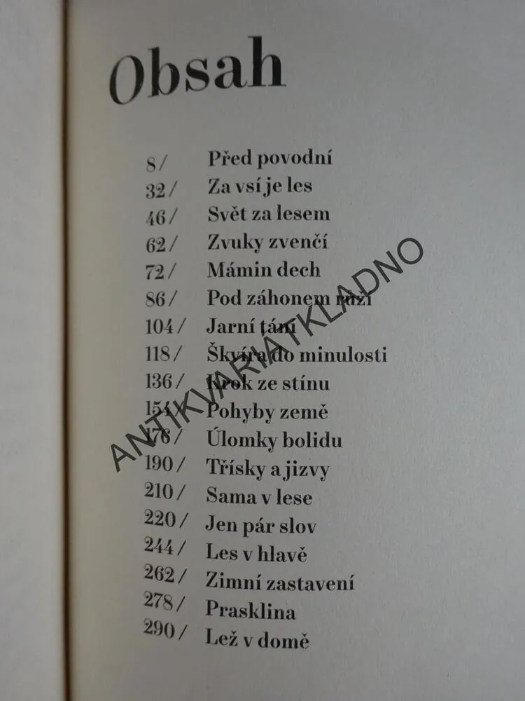 LES V DOMĚ, ALENA MORNŠTAJNOVÁ, **an