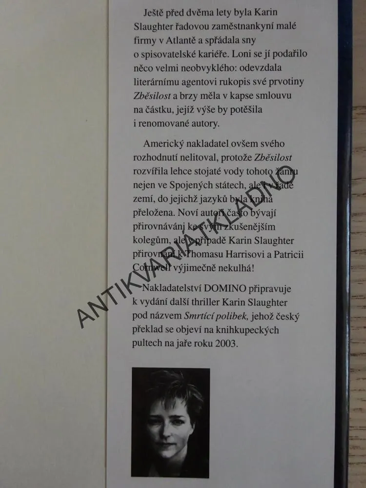 ZBĚSILOST, KARIN SLAUGHTER, **an