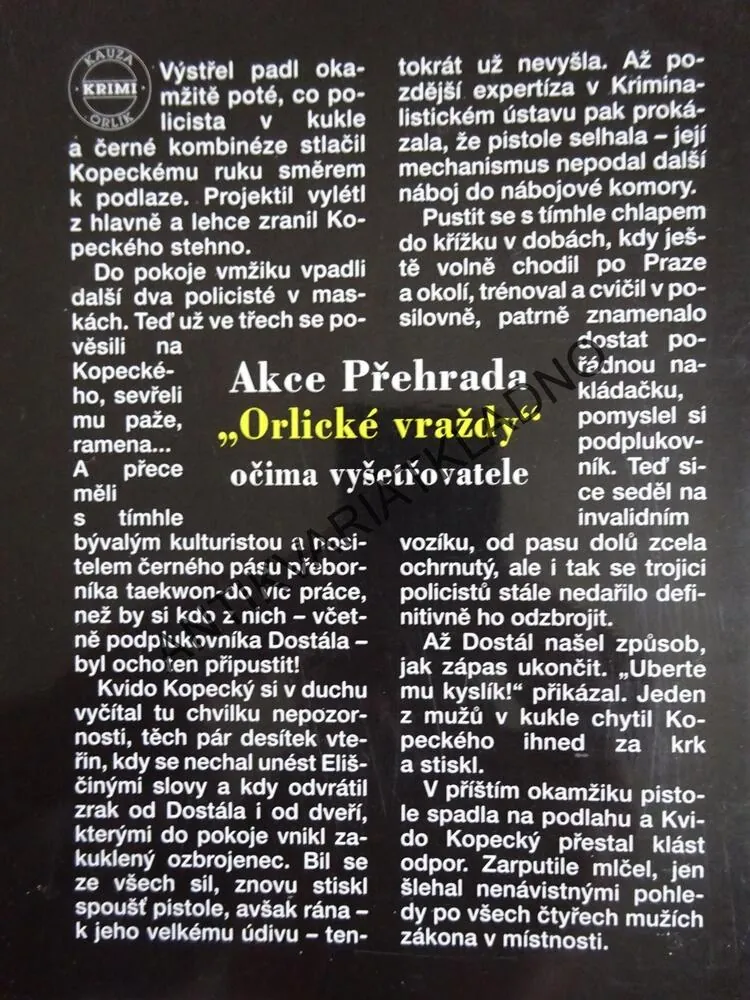 AKCE PŘEHRADA, "ORLICKÉ VRAŽDY" OČIMA VYŠETŘOVATELE, VZPOMÍNKY KRIMINÁLNÍHO RADY DOUCHY