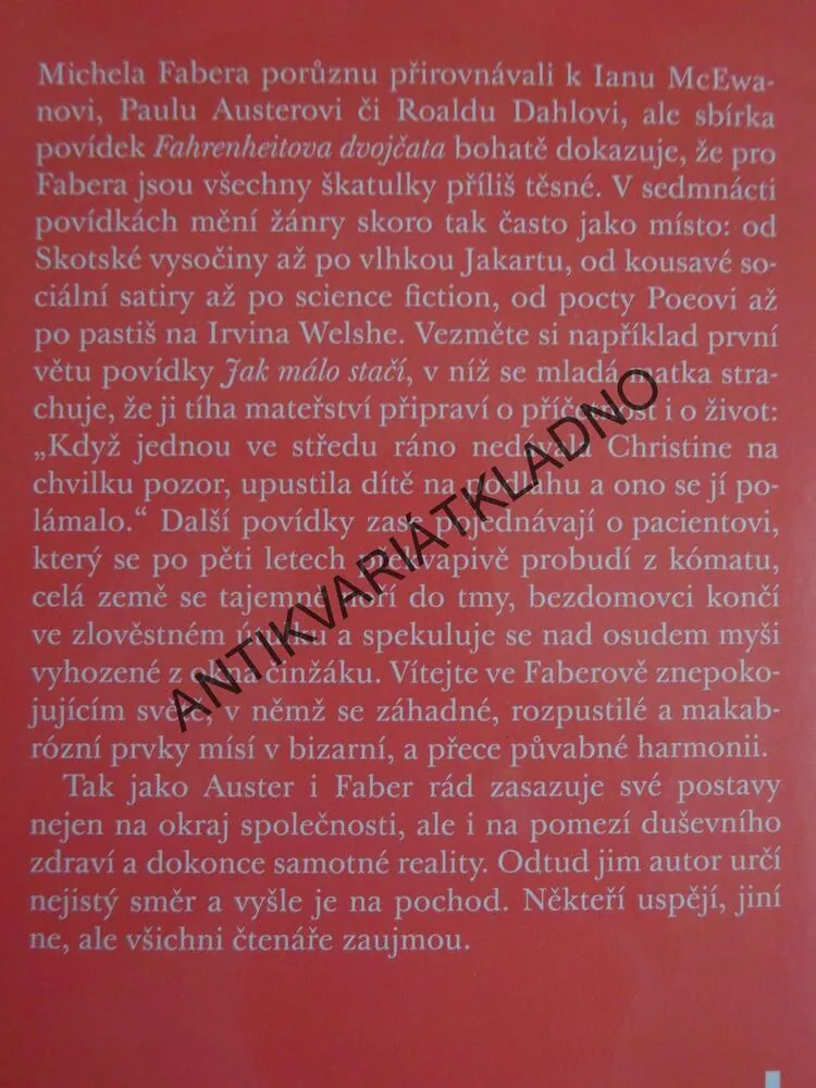 FARENHEITOVA DVOJČATA, MICHEL FABER, **an