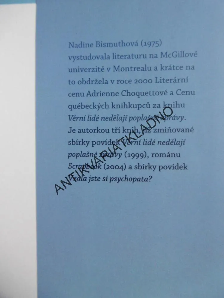 VZALA JSTE SI PSYCHOPATA? NADINE BISMUTHOVÁ