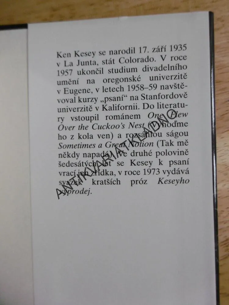 VYHOĎME HO Z KOLA VEN, KEN KESEY, **an