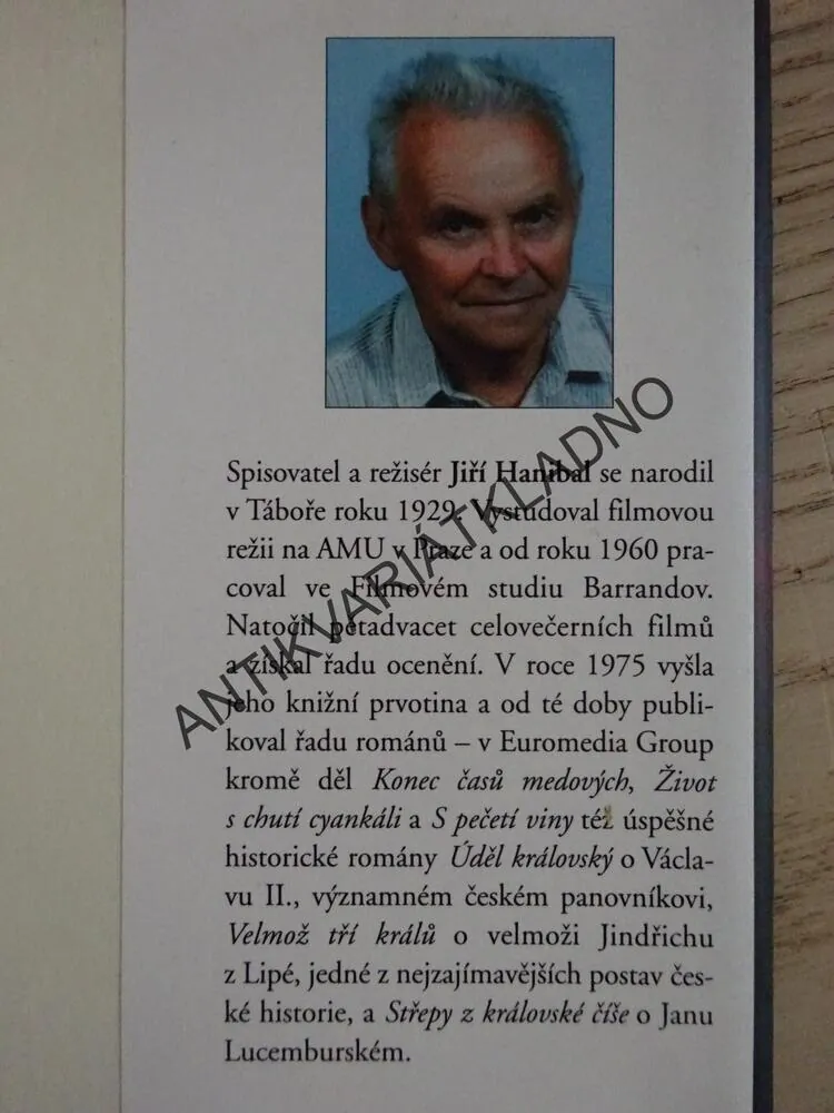 KRÁL A CÍŠAŘ, JIŘÍ HANIBAL, **an