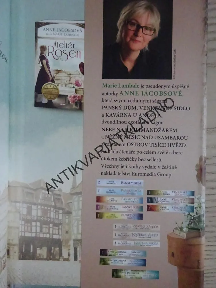ATELIÉR ROSEN, SNY NOVÉ DOBY, ANNE JACOBSOVÁ ALIAS MARIE LAMBALLE, **an