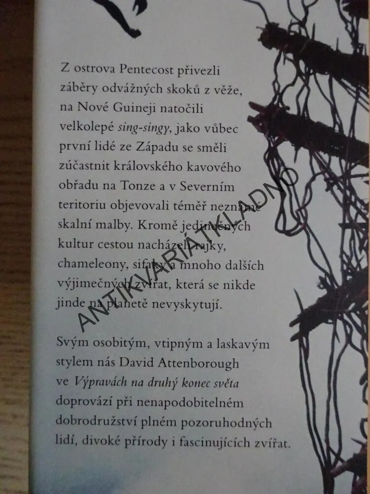 VÝPRAVY NA DRUHÝ KONEC SVĚTA, DAVID ATTENBOROUGH, **an