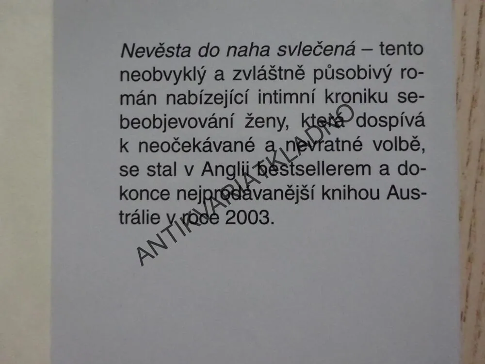 NEVĚSTA DO NAHA SVLEČENÁ, **an