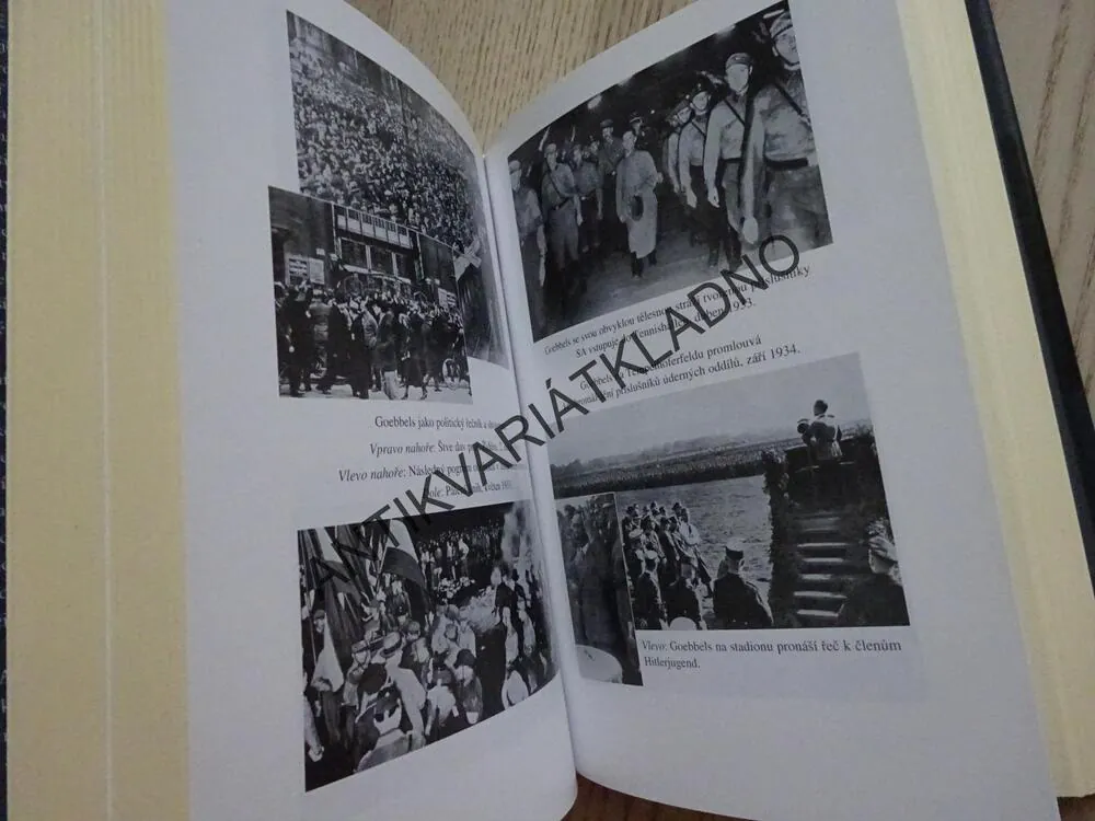 DOKTOR GOEBBELS, JEHO ŽIVOT A SMRT, JOSEPH GOEBBELS, **an
