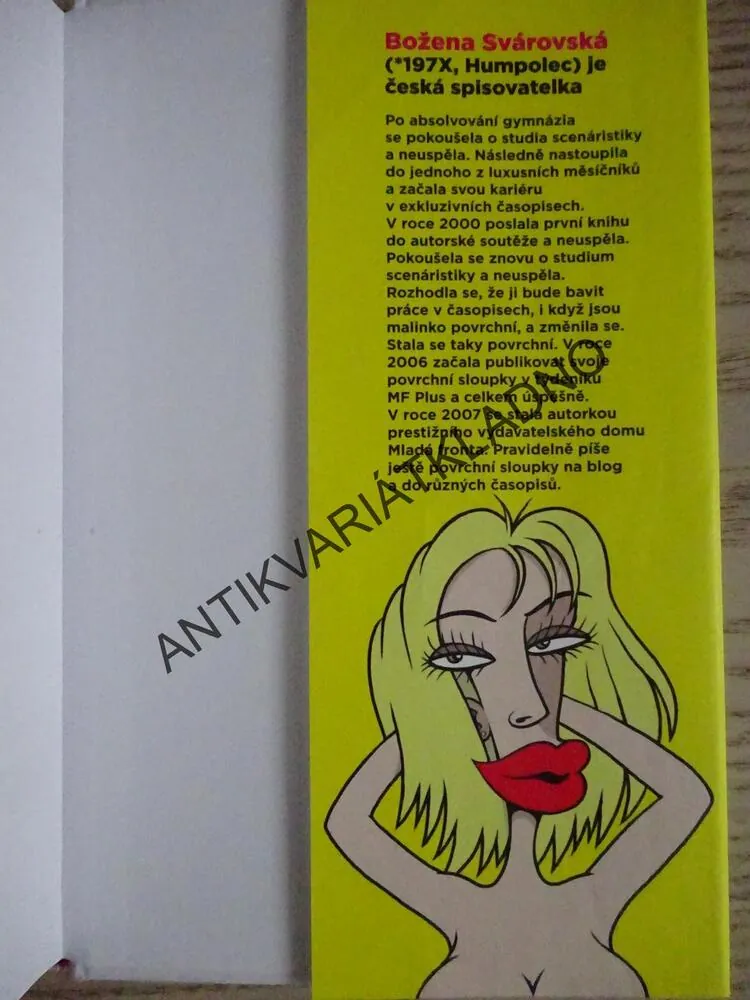 DENÍK ODBARVENÉ BLONDÝNY IV., NEJKRÁSNĚJŠÍ OBDOBÍ?, BOŽENA SVÁROVSKÁ, **an