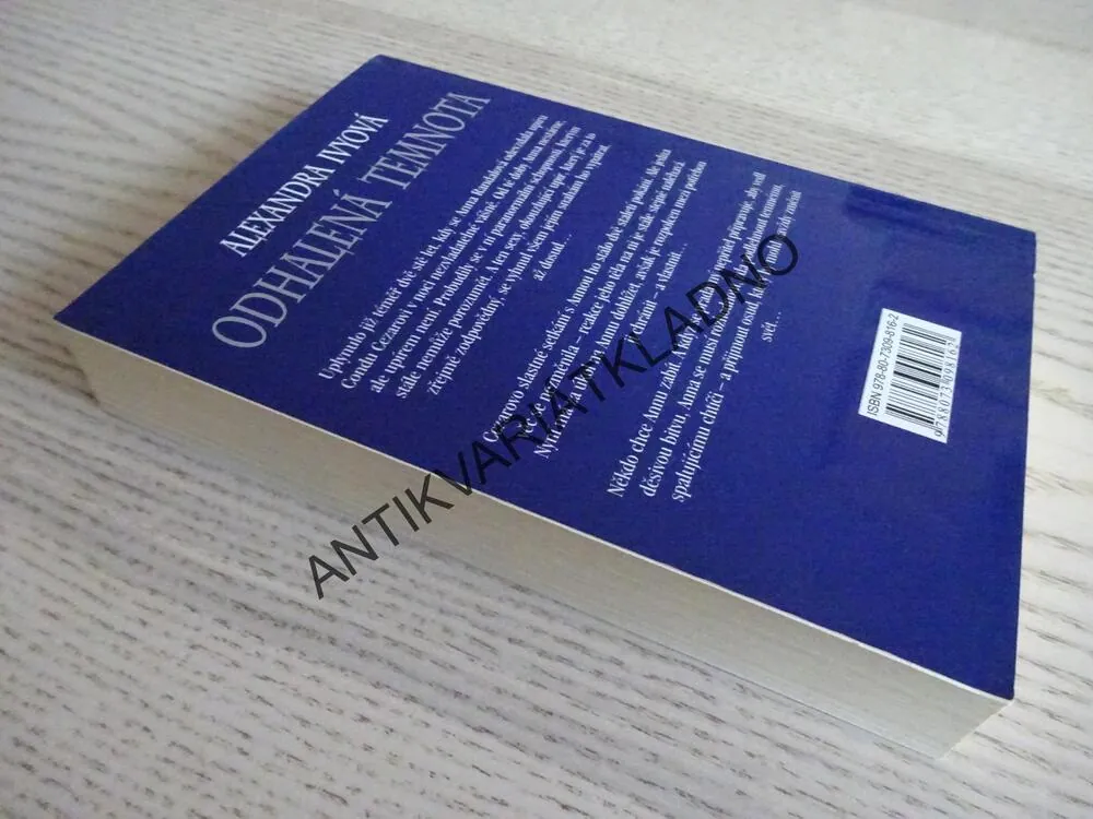 ODHALENÁ TEMNOTA, ALEXANDRA IVYOVÁ, **an