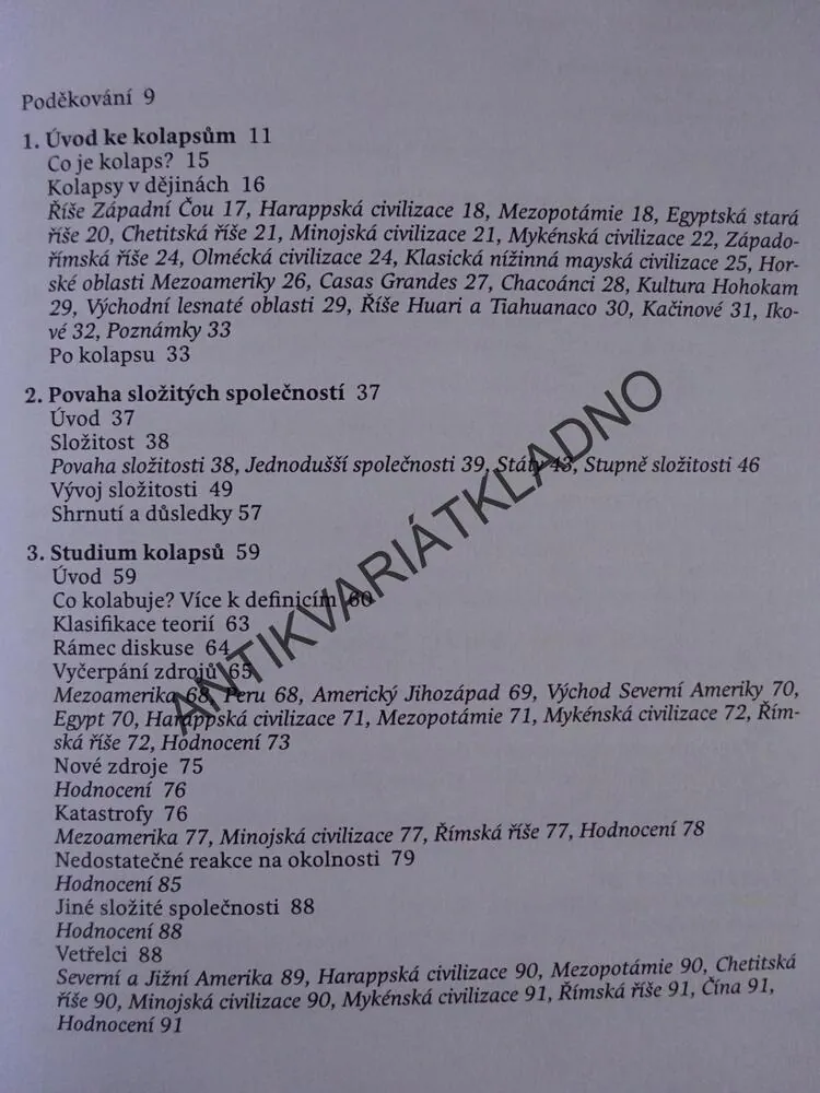 KOLAPSY SLOŽITÝCH SPOLEČNOSTÍ, JOSEPH A. TAINTER, **an