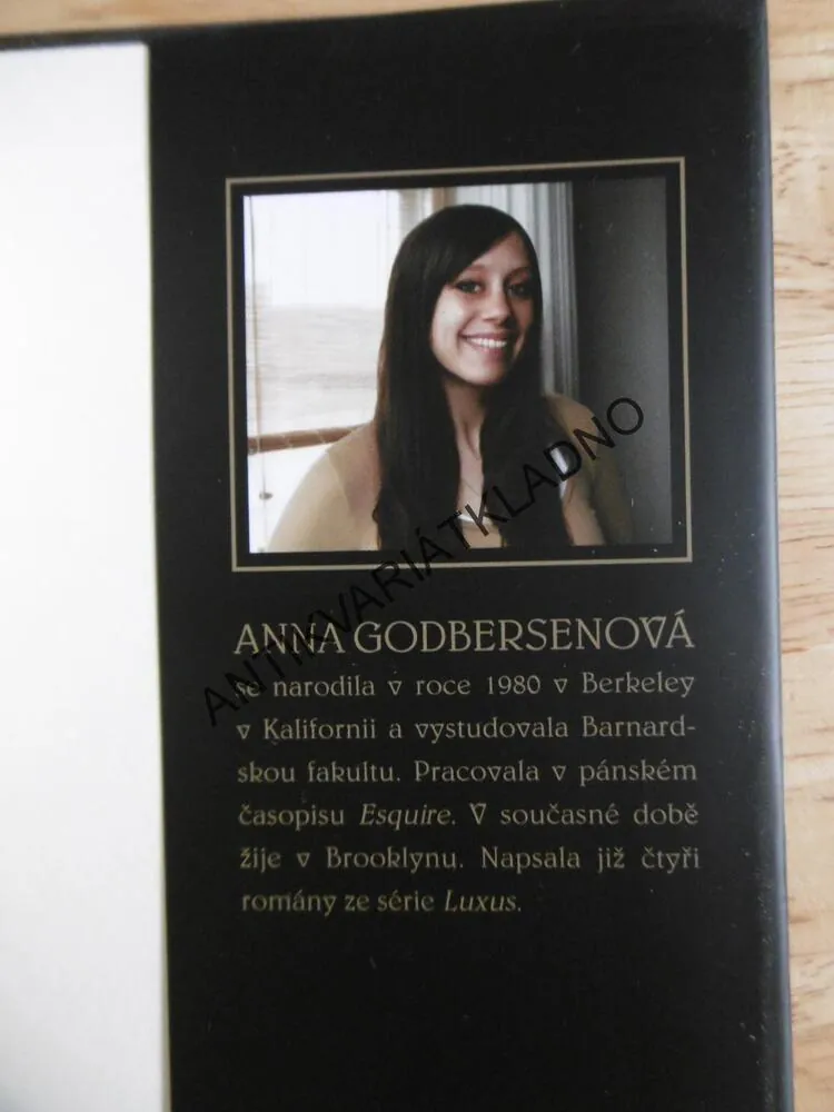 INTRIKY, ZE SÉRIE LUXUS, ŽIVOT V PŘEPYCHU, ANNA GODBERSENOVÁ