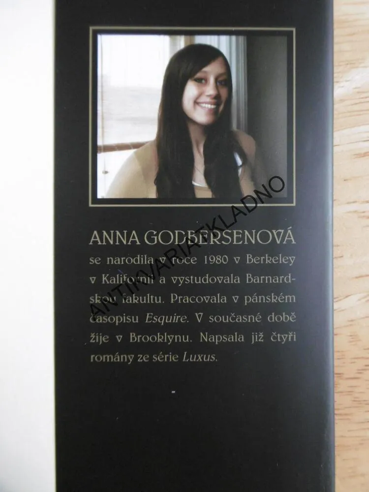 LUXUS, ŽIVOT V PŘEPYCHU, ANNA GODBERSENOVÁ