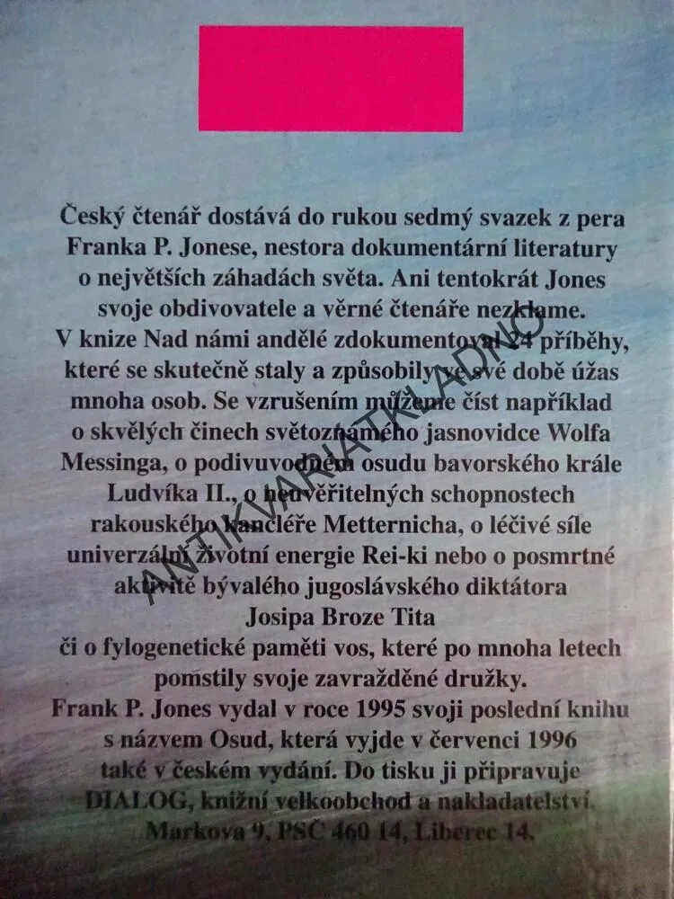 NAD NÁMI ANDĚLÉ, FRANK P. JONES, **an