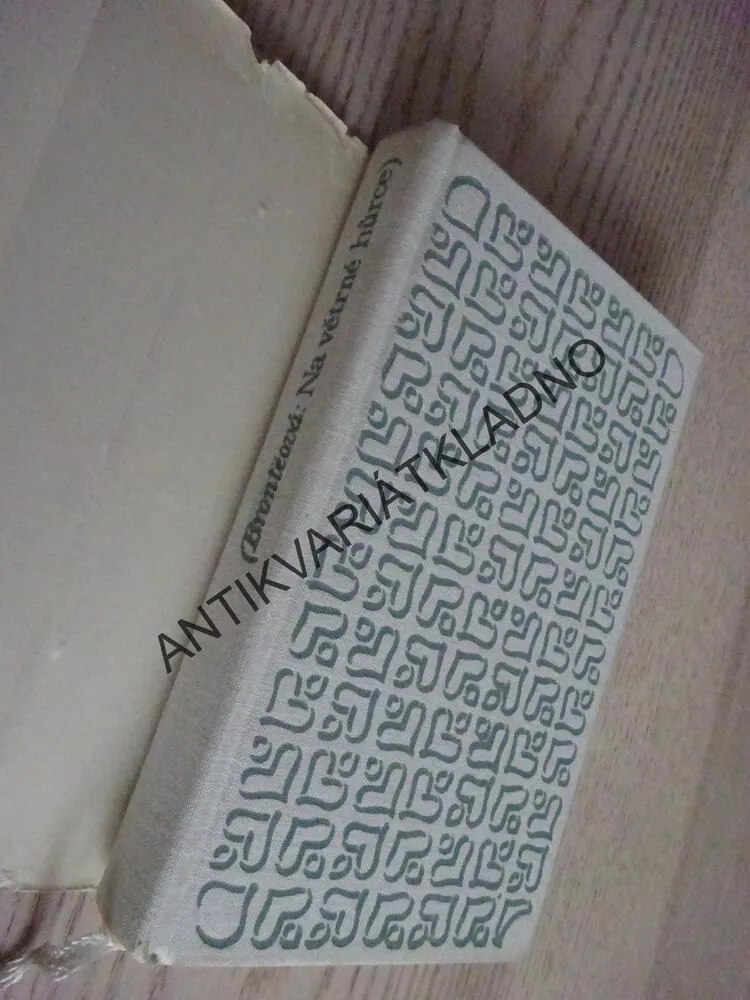 NA VĚTRNÉ HŮRCE, EMILY BRONTEOVÁ, **an