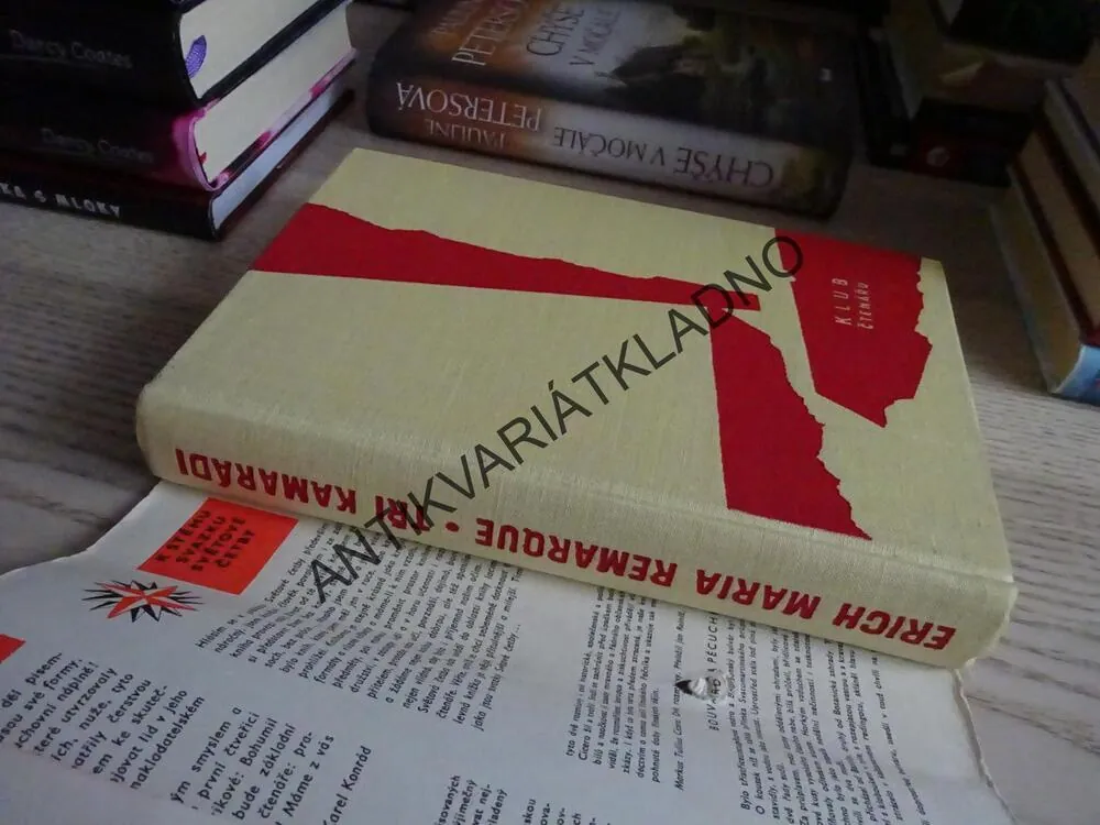 TŘI KAMARÁDI, ERICH MARIA REMARQUE, **an