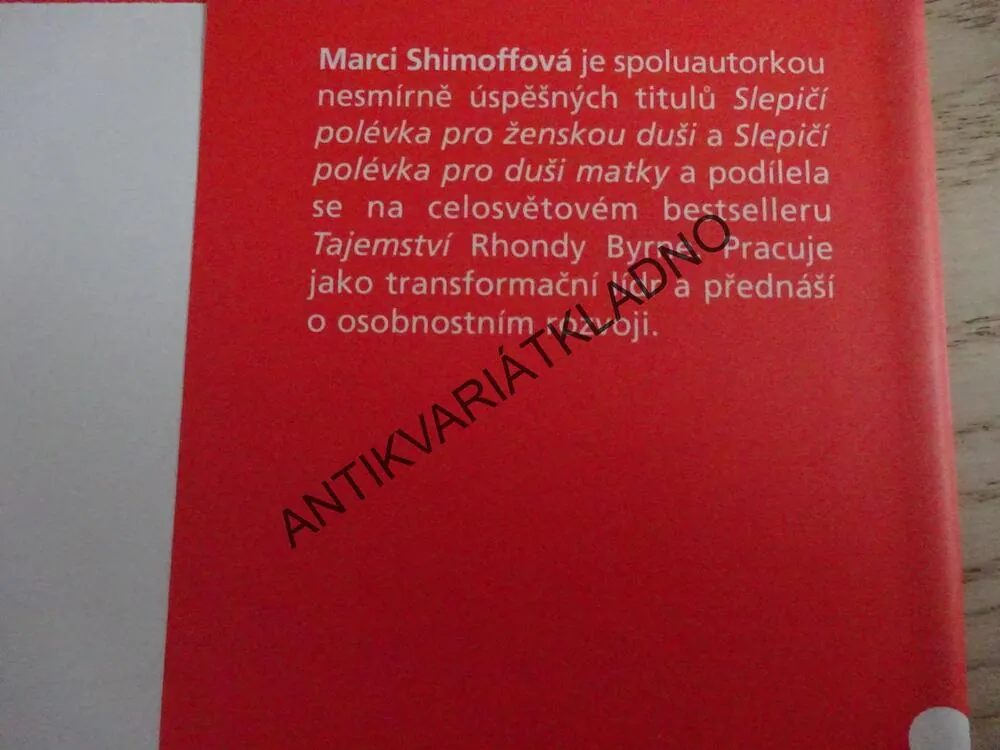 TAJEMSTVÍ ŠTĚSTÍ, ZÁKONY PŘITAŽLIVOSTI, MARCI SHIMOFFOVÁ, **an