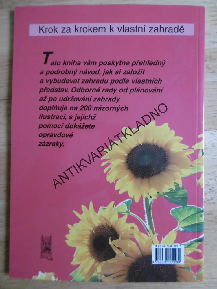 ZAKLÁDÁME ZAHRADU, KROK ZA KROKEM