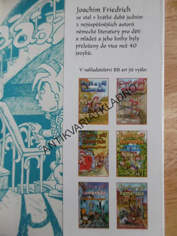 ČTYŘI A PŮL KAMARÁDA A VÝKŘIK Z ŘEDITELNY, JOACHIM FRIEDRICH, PÁV, **an