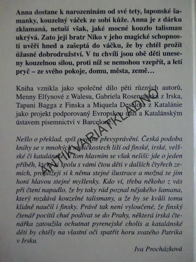 KONEC KOUZELNÉHO TALISMANU, IVA PROCHÁZKOVÁ, **an