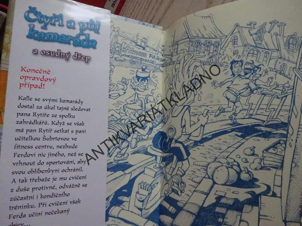 ČTYŘI A PŮL KAMARÁDA A OSUDNÝ DŘEP, JOACHIM FRIEDRICH, **an