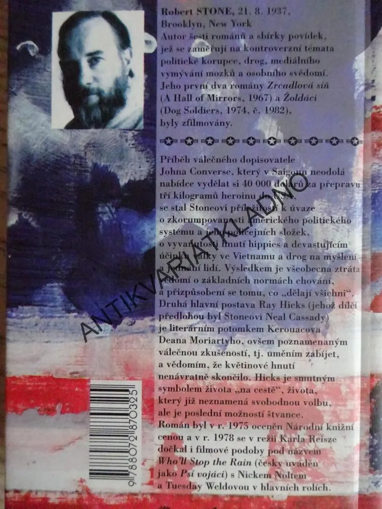 ŽOLDÁCI, ROBERT STONE, **an