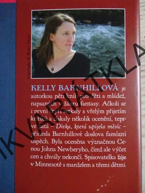 DÍVKA, KTERÁ UPÍJELA MĚSÍC, KELLY BARNHILLOVÁ, **an