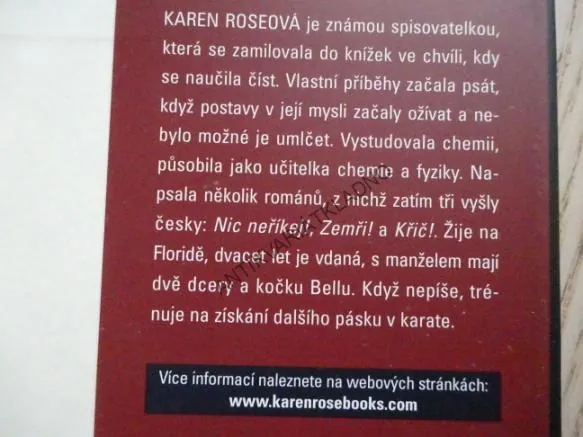 ZABÍJEJ!, KAREN ROSEOVÁ, **an