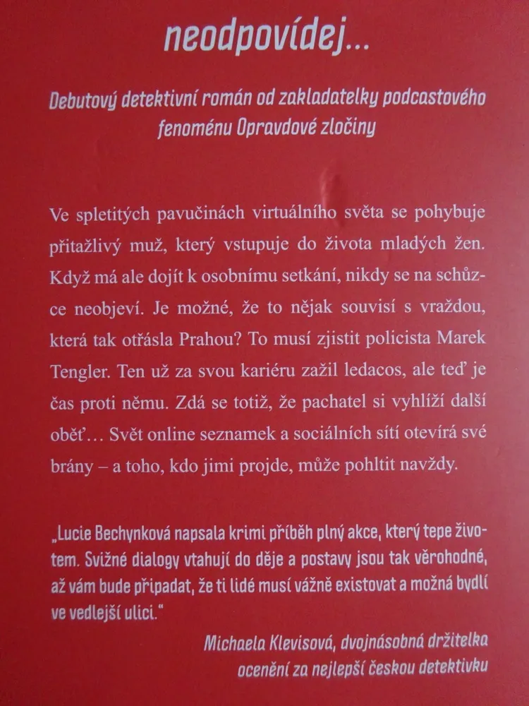 NEODPOVÍDEJ..., LUCIE BECHYNKOVÁ, **an