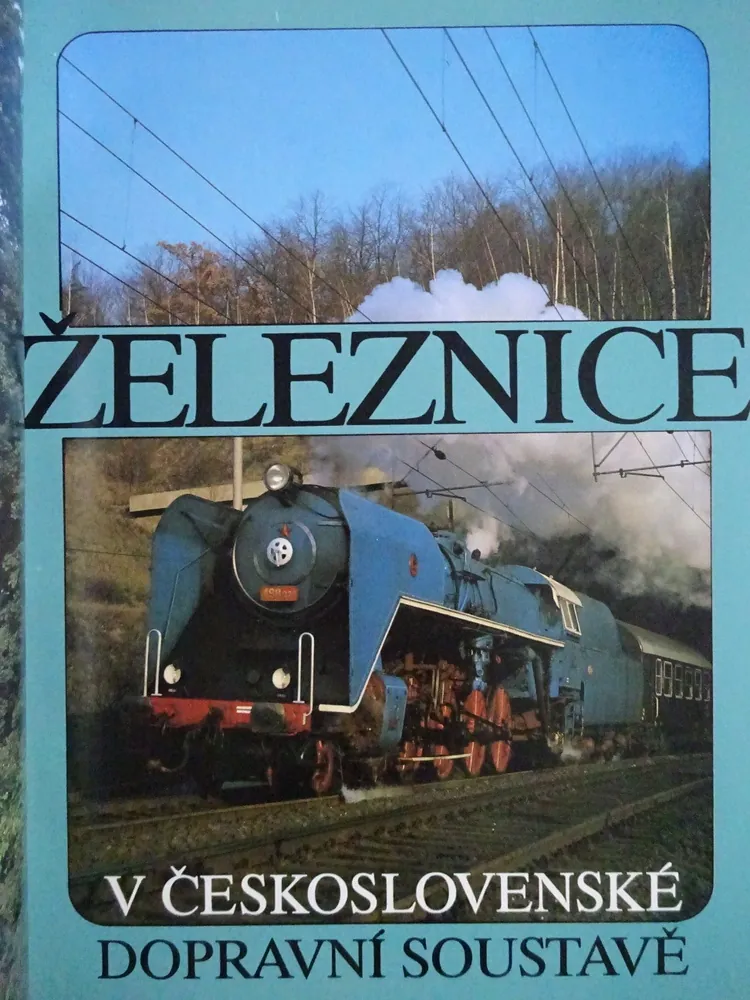 ŽELEZNICE V ČESKOSLOVENSKÉ DOPRAVNÍ SOUSTAVĚ, **an