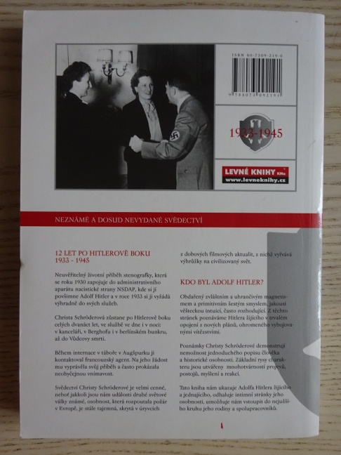 DVANÁCT LET PO HITLEROVĚ BOKU, 1933 - 1945, SVĚDECTVÍ HITLEROVY SEKRETÁŘKY, **an
