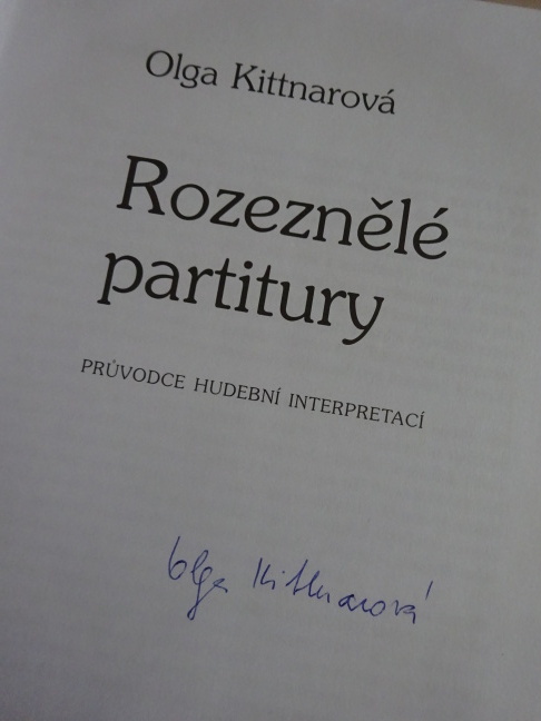 ROZEZNĚLÉ PARTITURY, OLGA KITTNAROVÁ - AUTOGRAM, HUDBA, **an