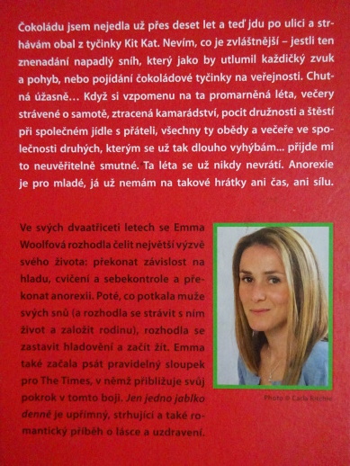 JEN JEDNO JABLKO DENNĚ, PŘÍBĚH LÁSKY A UZDRAVENÍ Z ANOREXIE, EMMA WOOLFOVÁ, **an