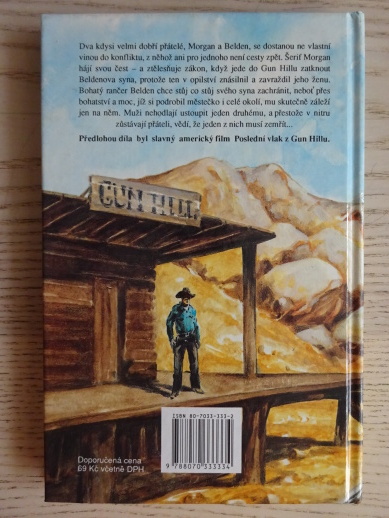 POSLEDNÍ VLAK Z GUN HILLU, GORDON D. SHIRREFFS, **an